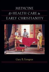 book Medicine & health care in early Christianity