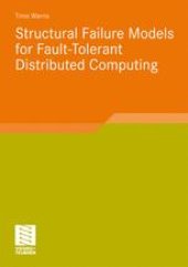 book Structural Failure Models for Fault-Tolerant Distributed Computing