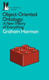 book Object-oriented ontology a new theory of everything