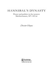 book Hannibal's dynasty: power and politics in the western Mediterranean, 247-183 BC