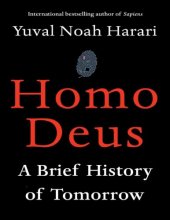 book Homo deus: a brief history of tomorrow