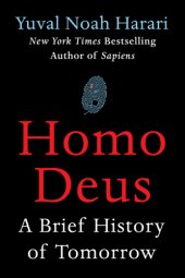 book Homo Deus A Brief History of Tomorrow