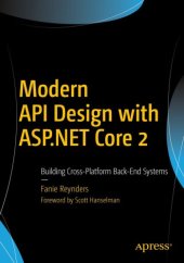 book Modern API design with ASP.NET Core 2: building cross-platform back-end systems