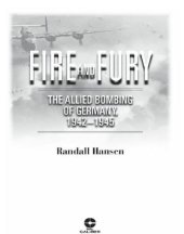 book Fire and fury: the allied bombing of germany, 1942-1945