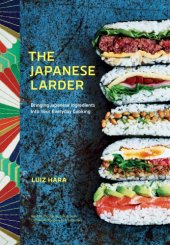 book The Japanese larder: bringing Japanese ingredients into your everyday cooking