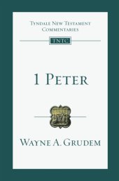 book 1 Peter: an introduction and commentary