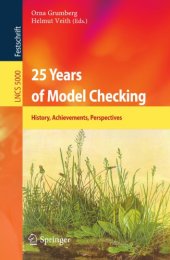 book 25 Years of Model Checking History, Achievements, Perspectives