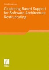 book Clustering-Based Support for Software Architecture Restructuring