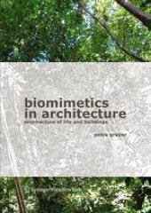 book Biomimetics in Architecture: Architecture of Life and Buildings