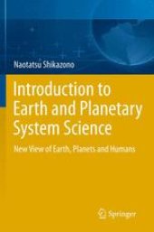 book Introduction to Earth and Planetary System Science: New View of Earth, Planets and Humans