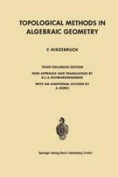 book Topological Methods in Algebraic Geometry