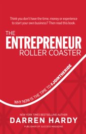 book The entrepreneur roller coaster: why now is the time to #jointheride