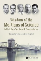 book Wisdom of the Martians of science in their own words with commentaries