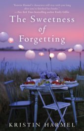 book The Sweetness of Forgetting