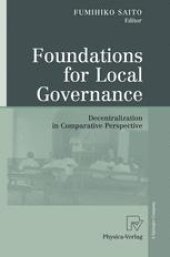 book Foundations for Local Governance: Decentralization in Comparative Perspective