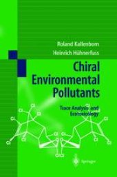 book Chiral Environmental Pollutants: Trace Analysis and Ecotoxicology