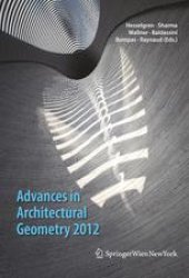 book Advances in Architectural Geometry 2012