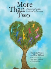 book More than two: a practical guide to ethical polyamory