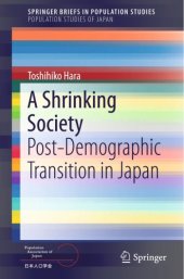 book A Shrinking Society: Post-Demographic Transition in Japan