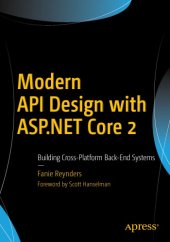 book Modern API design with ASP.NET Core 2: building cross-platform back-end systems