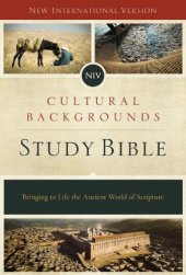 book NIV, Cultural Backgrounds Study Bible, eBook: Bringing to Life the Ancient World of Scripture