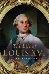 book The life of Louis XVI