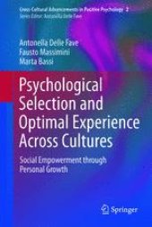 book Psychological Selection and Optimal Experience Across Cultures: Social Empowerment through Personal Growth