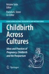 book Childbirth Across Cultures: Ideas and Practices of Pregnancy, Childbirth and the Postpartum