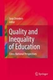 book Quality and Inequality of Education: Cross-National Perspectives