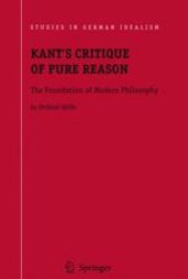 book Kant's Critique of Pure Reason: The Foundation of Modern Philosophy