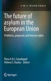 book The Future of Asylum in the European Union: Problems, proposals and human rights