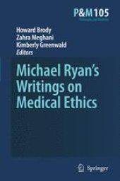 book Michael Ryan's Writings on Medical Ethics