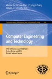 book Computer Engineering and Technology: 17th CCF Conference, NCCET 2013, Xining, China, July 20-22, 2013. Revised Selected Papers