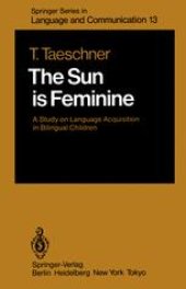 book The Sun is Feminine: A Study on Language Acquisition in Bilingual Children