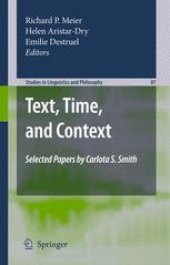 book Text, Time, and Context: Selected Papers of Carlota S. Smith