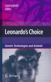 book Leonardo’s Choice: Genetic Technologies and Animals