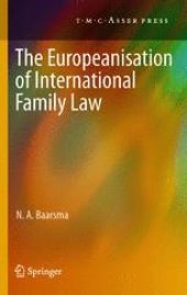 book The Europeanisation of International Family Law