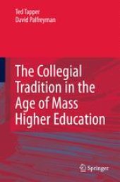 book The Collegial Tradition in the Age of Mass Higher Education