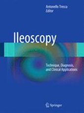 book Ileoscopy: Technique, Diagnosis, and Clinical Applications