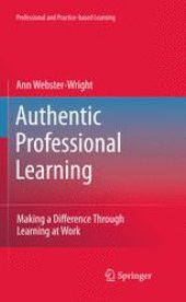 book Authentic Professional Learning: Making a Difference Through Learning at Work