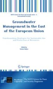 book Groundwater Management in the East of the European Union: Transboundary Strategies for Sustainable Use and Protection of Resources