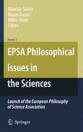 book EPSA Philosophical Issues in the Sciences: Launch of the European Philosophy of Science Association