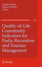 book Quality-of-Life Community Indicators for Parks, Recreation and Tourism Management