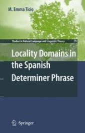 book Locality Domains in the Spanish Determiner Phrase