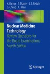 book Nuclear Medicine Technology: Review Questions for the Board Examinations