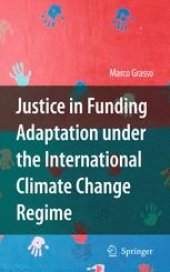 book Justice in Funding Adaptation under the International Climate Change Regime