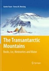 book The Transantarctic Mountains: Rocks, Ice, Meteorites and Water