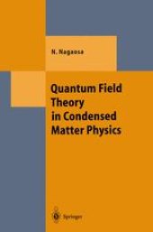 book Quantum Field Theory in Condensed Matter Physics