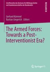 book The Armed Forces: Towards a Post-Interventionist Era?