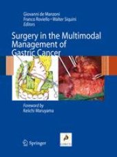 book Surgery in the Multimodal Management of Gastric Cancer